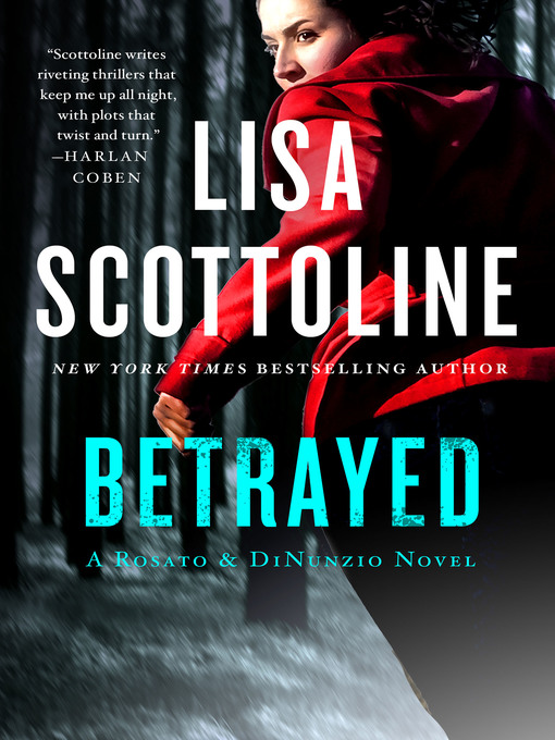 Title details for Betrayed by Lisa Scottoline - Available